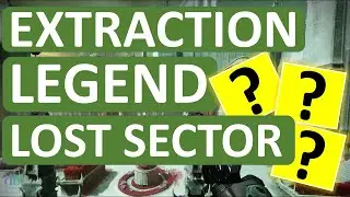 Destiny 2 | Legend Lost Sector Extraction | Exotic Chest Armor | Legend Lost Sector Today | 1550