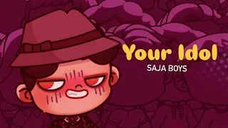 Your Idol (saja boys) ||Avatar world
