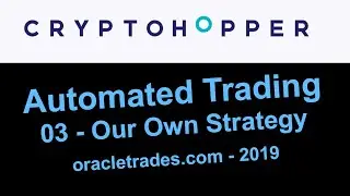 HowTo: Automated Crypto Trading Bot - CryptoHopper : Strategy