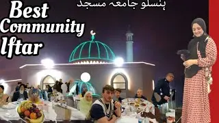 Best community iftar in London/hounslow/Ramazan 2023 🥗🍲🇬🇧☪️