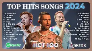 Maroon 5, Imagine Dragons, Coldplay, Alan Walker, Dua Lipa, Bruno Mars, Kygo 🔥 Summer Top Hits 2024