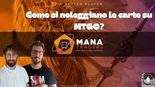 Come si noleggiano le carte su MTGO?