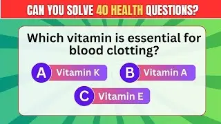 Ultimate Health Quiz Challenge: Test Your Knowledge on the Human Body and Wellness!