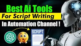 Best AI Tools For Script Writing In YouTube Automation | AI Tools For Script Writing 