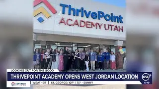 Thrive Point Academy opens West Jordan Campus