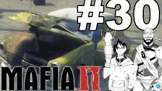HB plays Mafia 2 - PART 30 - High and dry with Zed
