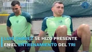 💪 &iexcl;Luis Ch&aacute;vez estuvo en el entrenamiento de la Selecci&oacute;n Mexicana! ⚽ As&iacute; le fue en la pr&aacute;ctica 🇲🇽