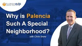 Why Is Palencia Such A Special Neighborhood?