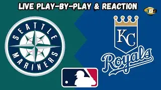Seattle Mariners vs. Kansas City Royals | MLB Livestream Live Play-By-Play & Reaction (9/17/25)