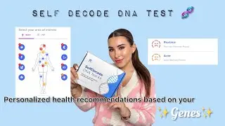 My experience with SelfDecode || DNA test health review & personalized health recommendations
