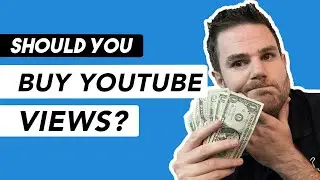 Should You Buy YouTube Views? Is It Worth It?