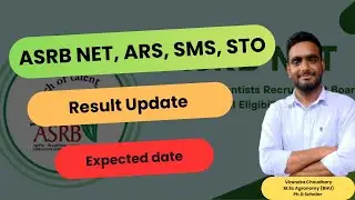ASRB NET, SMS, STO Result update #asrb #asrbexam #asrbnet #ars #icarsrf #icarjrf #bscagriculture