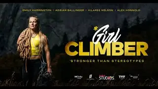 Girl Climber Trailer | How Far Would You Go to Prove You Belong? Nordic premiere Friday 13th March!