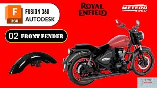 How to Model Royal Enfield Meteor 350 in Fusion 360 | Part 2 (Front Fender) CAD Design