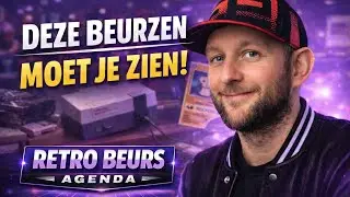 Deze Beurzen Moet Je ZIEN! 🎮 | De Retro Beurs Agenda #46