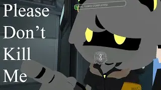 Please don't kill me - Murder Drones Vr