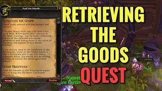 Retrieving The Goods Quest (WoW TBC)