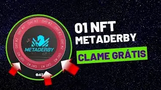 METADERBY NFT - CLAME 01 NFT DIRETO PARA SUA CARTEIRA [PROJETO GALAXY] - TOTALMENTE GR&Aacute;TIS
