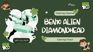 Diamondhead Coloring Challenge 💎🖍️  Can You Color Like Me?( Ben10)🎨