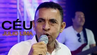CANTOR JULIO LIMA - C&Eacute;U  -  Clipe Oficial