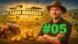 Let's Play Farm Manager World # 5