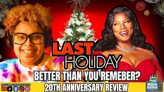 S2 E12 - Last Holiday | 20th Anniversary | Sup? Media Reviews Podcast