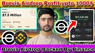 Brevis Network Airdrop | Brevis Airdrop при поддержке Binance | Как присоединиться к Brevis Airdr...
