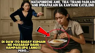 MATAPOBRENG AMO, TIRA-TIRANG PAGKAIN ANG IPINAPAKAIN SA KANYANG KATULONGDI DAW ITO BAGAY KUMAIN...