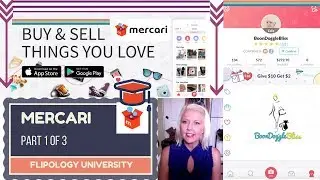 Flipology University - Selling on MERCARI a Quick Flip Mobile App