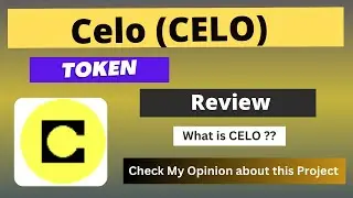 What is Celo (CELO) Coin | Review About CELO Token