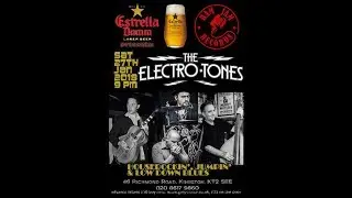 Estrella & RAM JAM RECORDS present: The Electro-Tones 27th Jan 2018