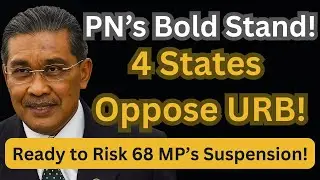 PN&rsquo;s Bold Stand! 4 States Reject Urban Renewal Bill, Takiyuddin: Ready to Risk 68 MPs Suspension!