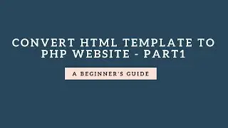 HTML to PHP: The Missing Piece Every Developer Needs