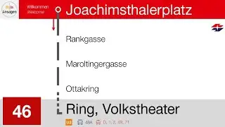 Wiener Linien Ansagen | 46 Wien Joachimthalerplatz - Ring, Volkstheater | BoJa Ansagen