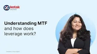 Understanding Margin Trading Facility: How to Invest & Trade with MTF?