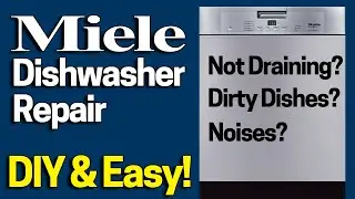 Miele Dishwasher Repair - Not Draining / Grinding Noises Fix in 1 Minute - Dishes not getting clean?