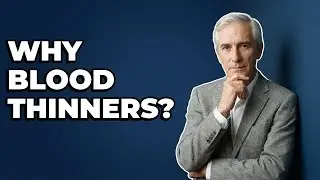 For What Reasons Do People Take Blood Thinners?