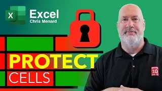 Excel - Protecting  Cells in a Worksheet