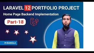 Laravel-12 Portfolio Project Home Page Backend Implementation | Frontend Data Bind Part-18