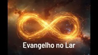 Evangelho no Lar 04/12
