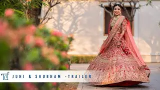Juhi & Shubham  | Wedding Trailer | The Documentary Filmer
