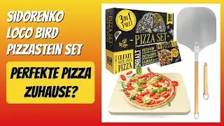 BEWERTUNG (2026): Sidorenko Loco Bird Pizzastein Set. Infos
