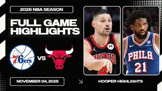 Philadelphia 76ers vs Chicago Bulls Full Game Highlights | Nov 4 | 2026 NBA Season