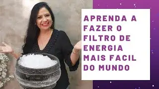 O FILTRO DE ENERGIA MAIS FÁCIL DO MUNDO COM SAL GROSSO