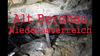 Die Alten Stollen bei  Schwarzenbach a.d. Pielach  Josephie Fundgrube Lost Place Urbex Part I
