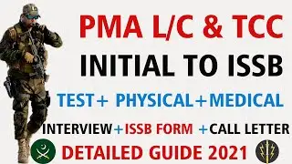 Initial Test to ISSB Full Detail | PMA Long Course & TCC