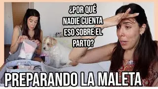 PREPARANDO la MALETA del HOSPITAL ¿SON MUCHAS COSAS? | ¿POR QUÉ NADIE DICE ESO SOBRE EL PARTO?