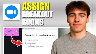 How To Manually Assign Participants To Breakout Rooms In Zoom (Tutorial 2026)