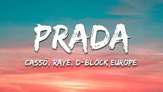 cass&ouml;, RAYE, D-Block Europe - Prada (Lyrics)