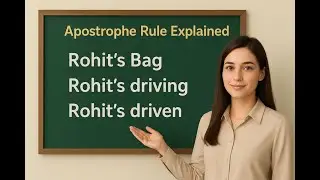 Apostrophe (&lsquo;s) ka use in English | Rohit&rsquo;s bag, Rohit&rsquo;s driving, Rohit&rsquo;s driven Explained in Hindi